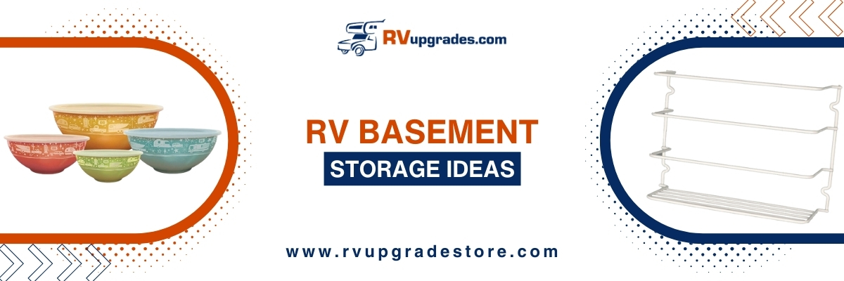 RV Basement Storage Ideas: Maximize Your Space with These Smart Solutions